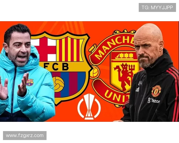 巴萨与曼联对决阵型分析及战术解析探讨